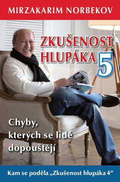 Zkušenost hlupáka 5 - 978-80-906948-5-9