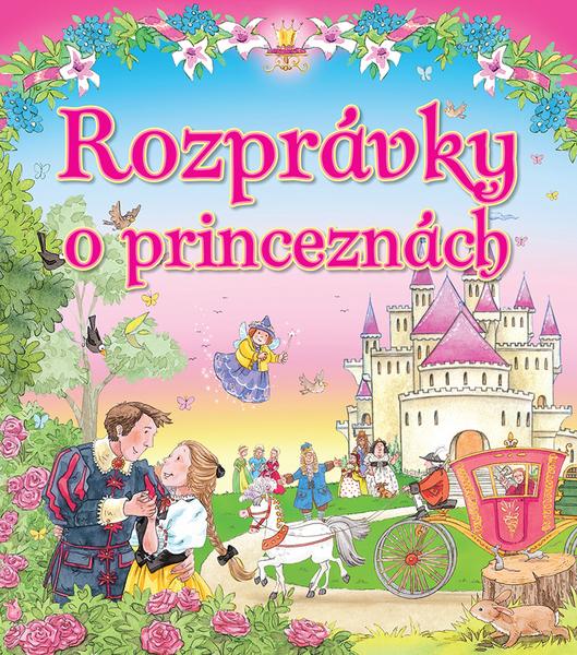 Rozprávky o princeznách - 978-80-8204-008-4