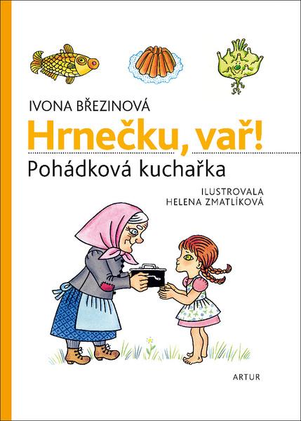Hrnečku, vař! - 978-80-7483-090-7
