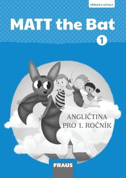 Levně MATT the Bat 1 PU - Miluška Karásková