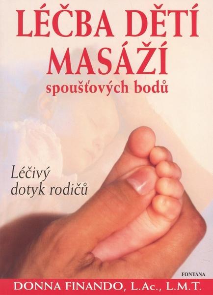 Levně Léčba dětí masáží