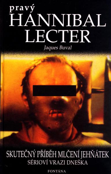 Pravý Hannibal Lecter - 80-7336-152-3