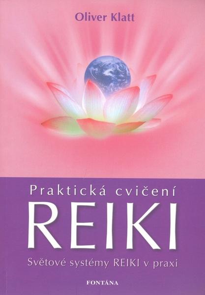 Levně Praktická cvičení Reiki