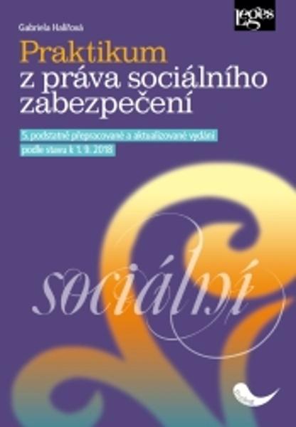 Praktikum z práva sociálního zabezpečení - 978-80-7502-297-4