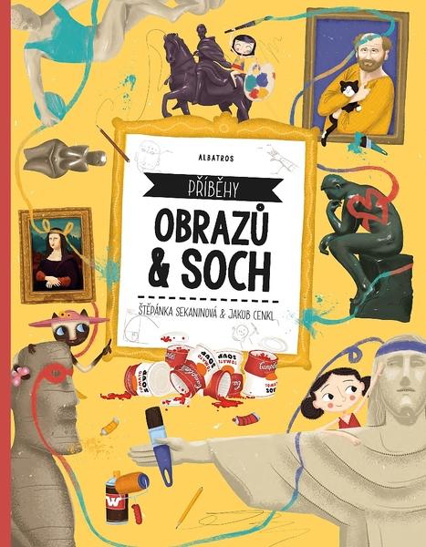 Příběhy obrazů a soch - 978-80-00-05027-0