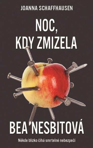 Noc, kdy zmizela Bea Nesbitová - 978-80-7359-572-2