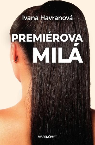 Levně Premiérova milá