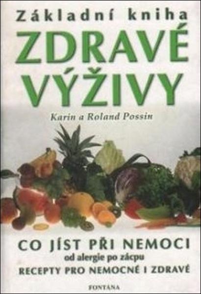 Levně Základní kniha zdravé výživy