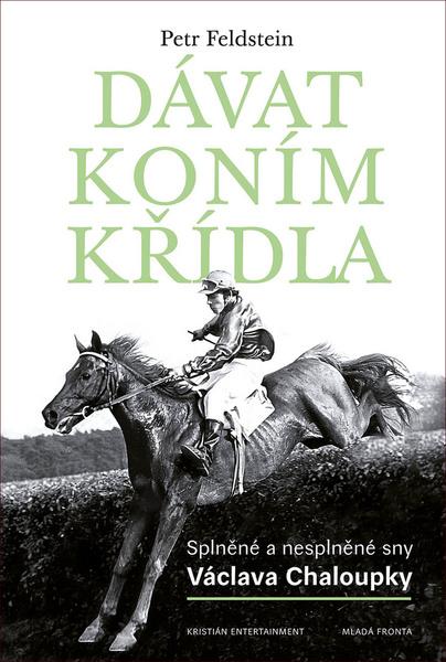 Dávat koním křídla - 978-80-204-5046-3