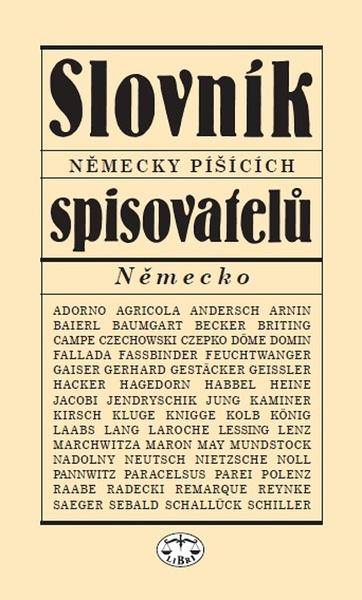 Slovník německy píšícíh spisovatelů - 978-80-7277-560-6