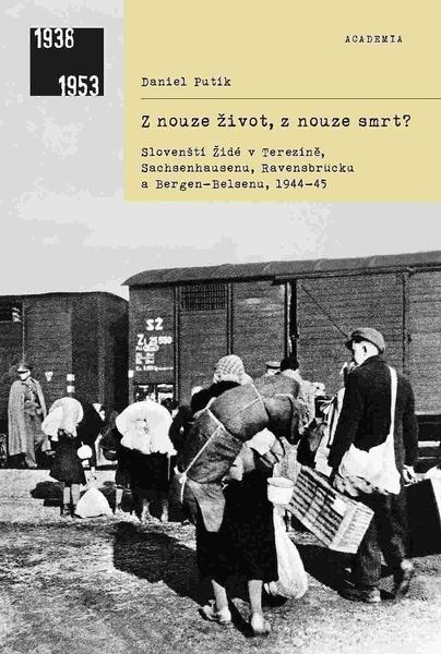 Z nouze život, z nouze smrt? - 978-80-200-2856-3