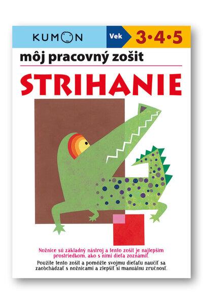Môj pracovný zošit Strihanie - 978-80-567-0310-6