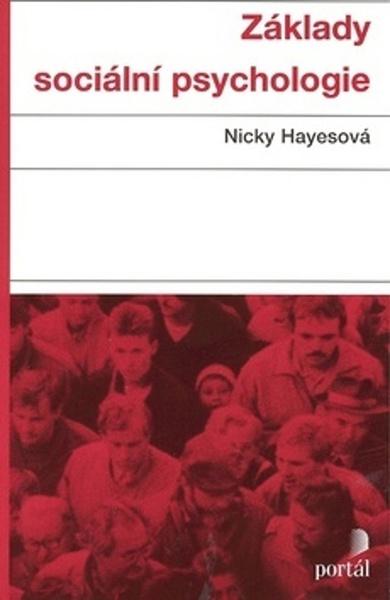 Základy sociální psychologie - 978-80-262-0534-0