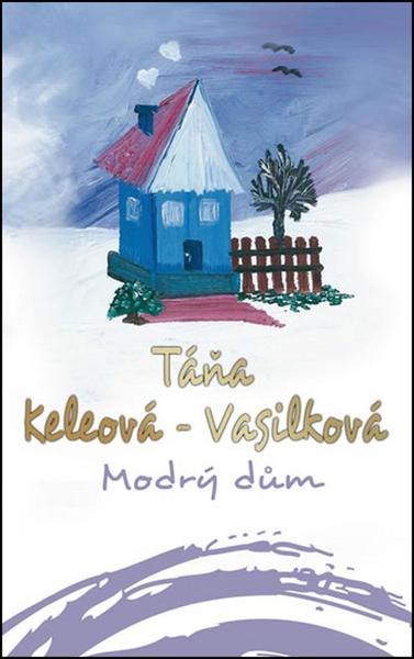 Modrý dům - 978-80-8111-282-9
