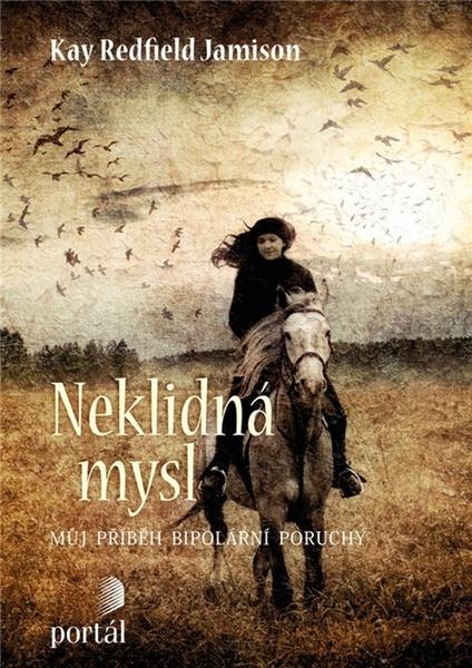 Neklidná mysl - 978-80-262-1383-3