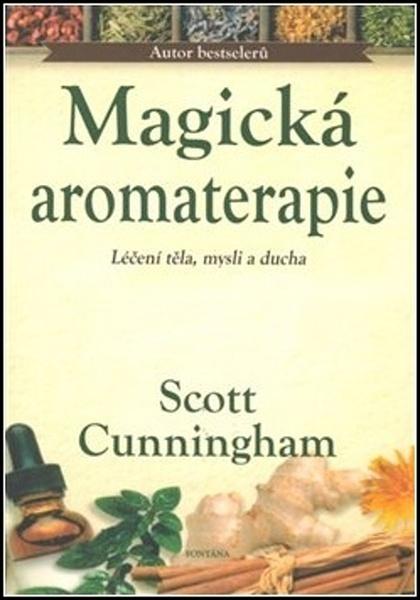 Levně Magická aromaterapie