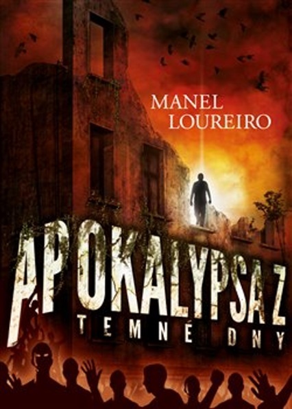 Apokalypsa Z Temné dny - 978-80-257-2631-0