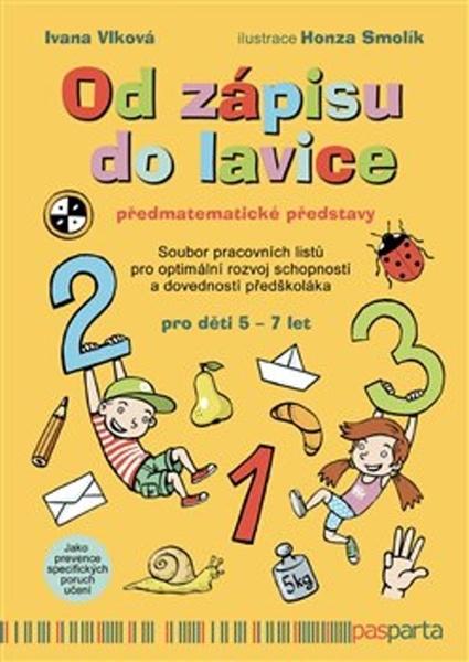 Od zápisu do lavice Předmatematické představy - 978-80-88290-11-7