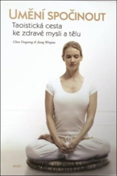 Umění spočinout - 978-80-257-2640-2