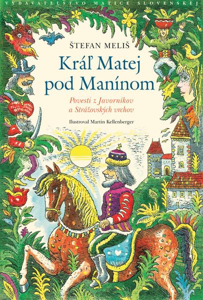 Kráľ Matej pod Manínom - 978-80-8115-273-3