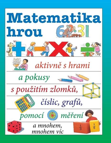 Matematika hrou - 978-80-7451-729-7