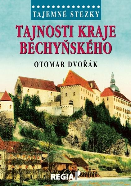 Levně Tajnosti kraje bechyňského