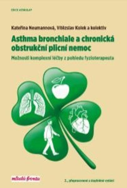 Asthma bronchiale a chronická obstrukční plicní nemoc - Možnosti komplexní léčby z pohledu fyzioterapeuta - Kolek Vítězslav, Neumannová Kateřina, - 978-80-204-4942-9