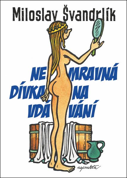Nemravná dívka na vdávání - 978-80-7557-139-7