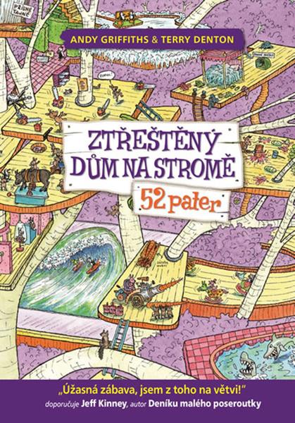 Ztřeštěný dům na stromě 52 pater - 978-80-87595-72-5