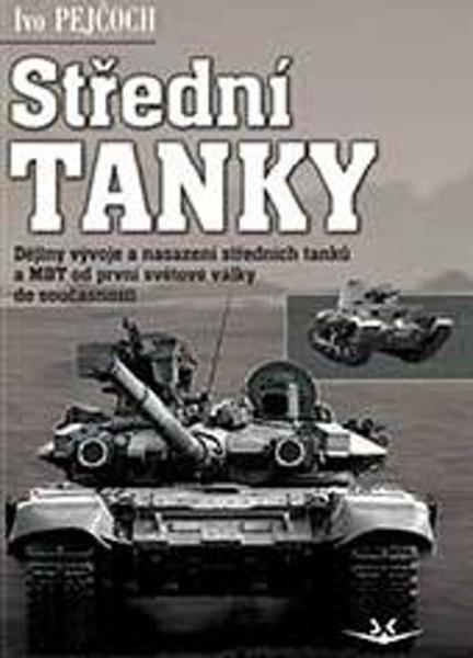 Střední tanky I. díl - 978-80-7573-036-7