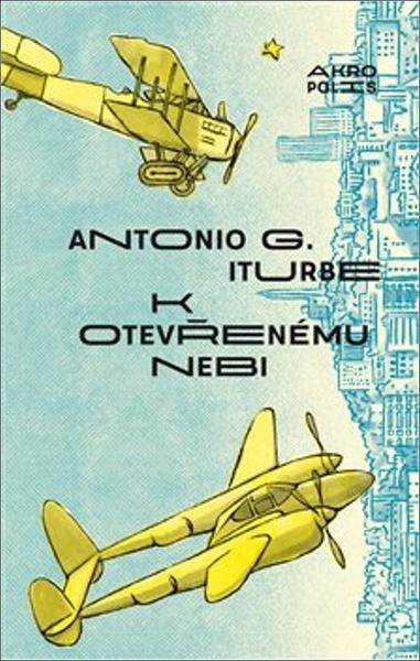 K otevřenému nebi - 978-80-7470-211-2