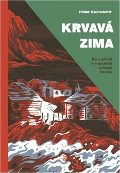 Krvavá zima - 978-80-7252-763-2