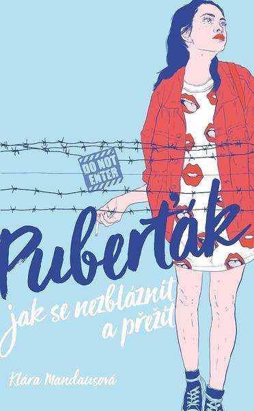 Levně Puberťák Jak se nezbláznit a přežít