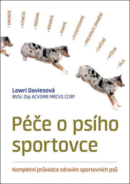 Levně Péče o psího sportovce