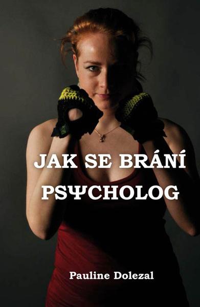 Levně Jak se brání psycholog