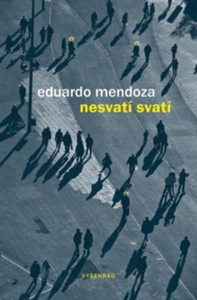 Nesvatí svatí - 978-80-7429-812-7