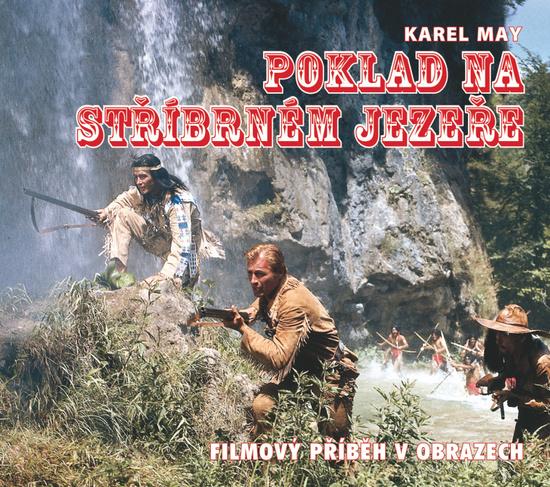 Poklad na stříbrném jezeře - 978-80-256-2460-9