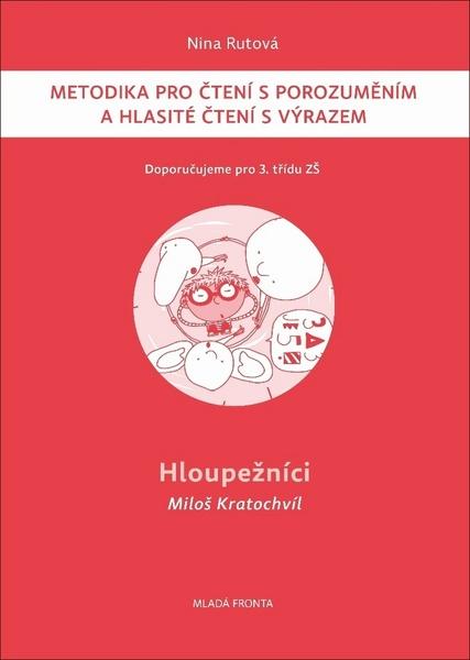 Hloupežníci - 978-80-204-3752-5