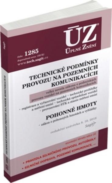 ÚZ 1285 Technické podmínky provozu na pozemních komunikacích, Pohonné hmoty - 978-80-7488-318-7
