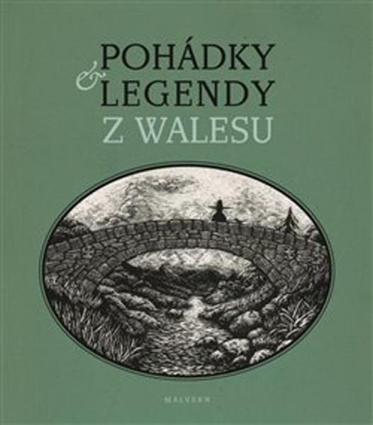 Pohádky a legendy z Walesu - 978-80-7530-122-2