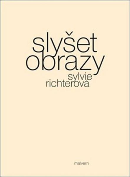 Slyšet obrazy - 978-80-7530-132-1