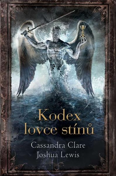 Levně Kodex lovce stínů