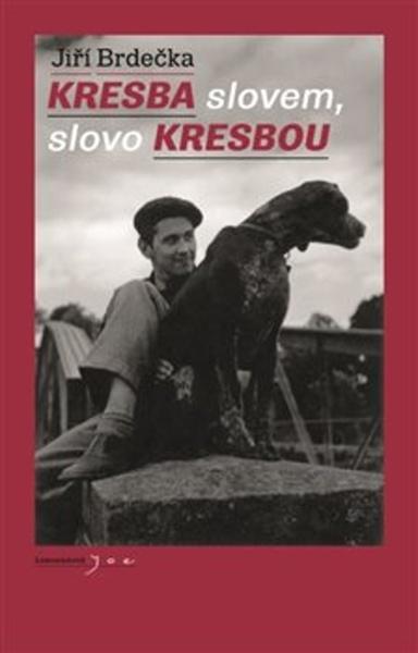 Kresba slovem, slovo kresbou - 978-80-906676-1-7