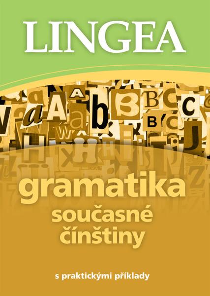 Levně Gramatika současné čínštiny