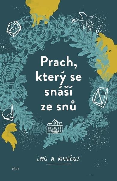 Prach, který se snáší ze snů - 978-80-259-0974-4