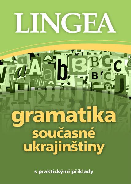 Gramatika současné ukrajinštiny - 978-80-7508-328-9