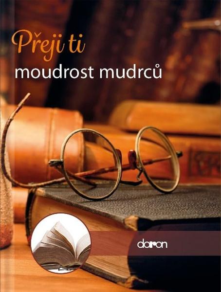 Levně Přeji ti moudrost mudrců