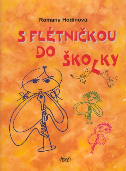 Levně S flétničkou do školky
