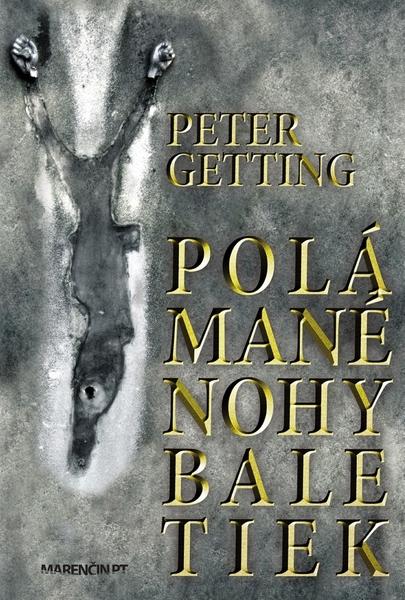 Levně Polámané nohy baletiek