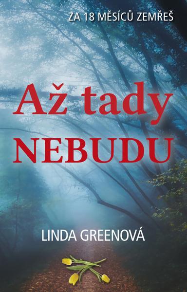 Až tady nebudu - 978-80-88213-37-6